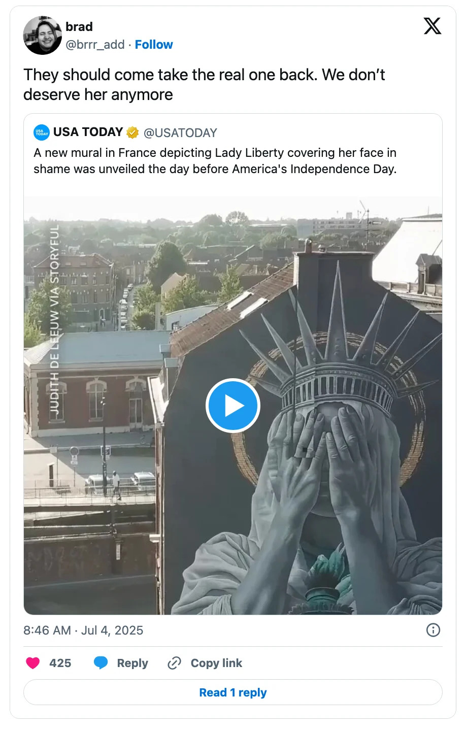 Tweet by Brad: "They should come take the real one back. We don’t deserve her anymore." Image shows a mural of Lady Liberty covering her face